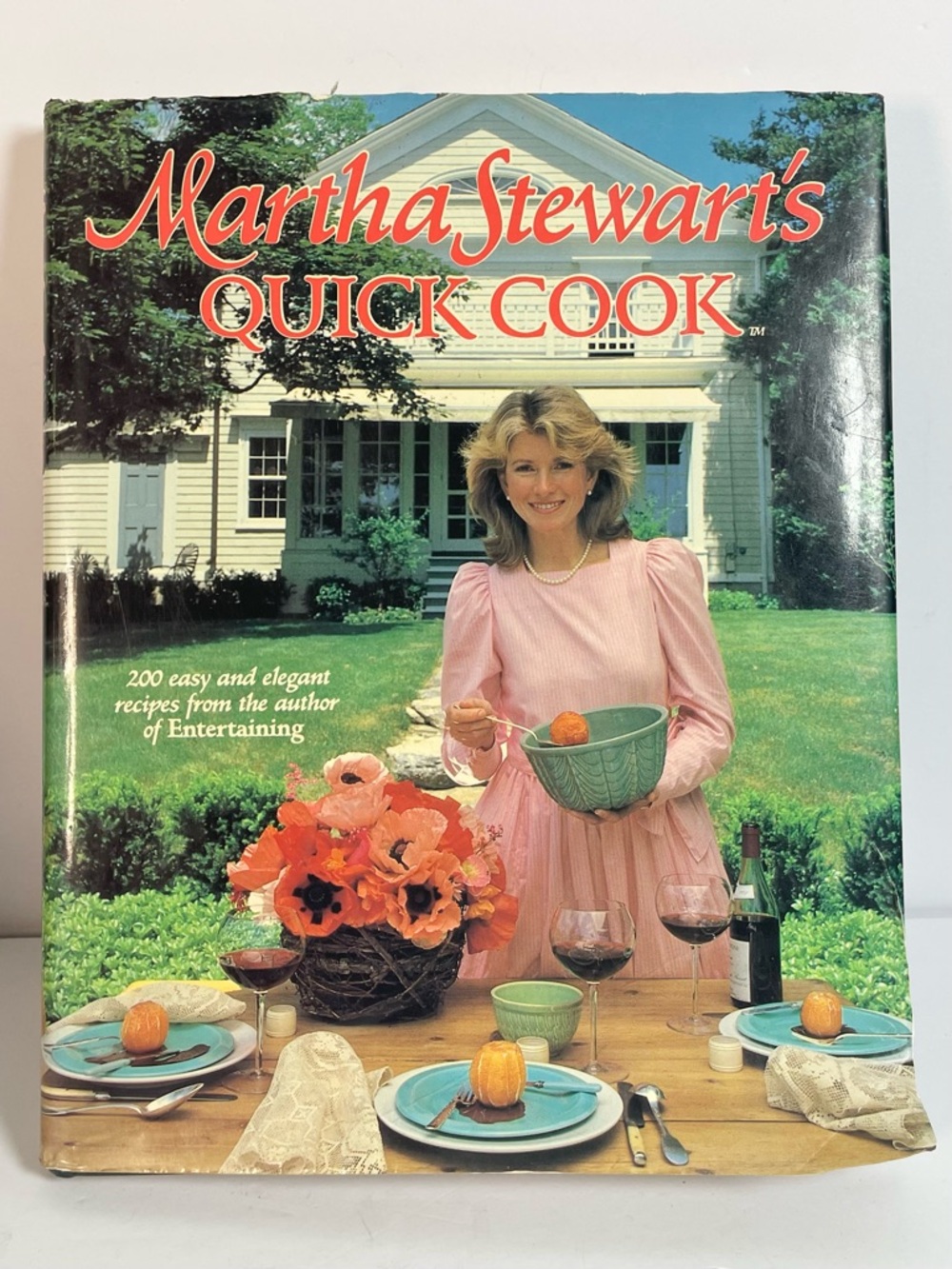 Martha Stewart Quick Cook Cookbook -1983 Hardcover Entertaining Recipes